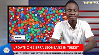 Update on Sierra Leoneans living in Turkey