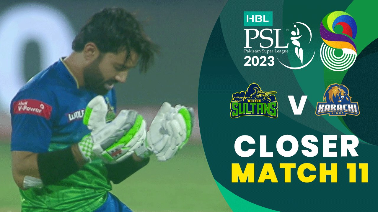 Closer | Multan Sultans vs Karachi Kings | Match 11 | HBL PSL 8 | MI2T