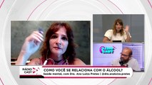 Rádio Cast | Relação com álcool: uso, abuso ou dependência?