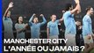 Manchester City : l'année ou jamais en Ligue des Champions ?