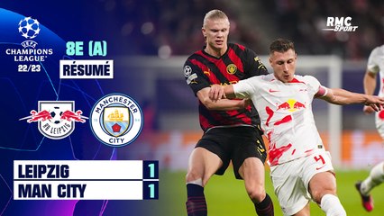 Résumé : Leipzig 1-1 Manchester City - Ligue des champions (8e aller)