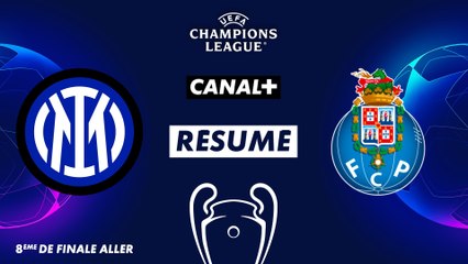 Le résumé de Inter Milan / Porto - Ligue des Champions (8ème de finale aller)