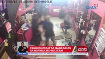 Panghoholdap sa isang salon sa Maynila, na-huli cam | UB