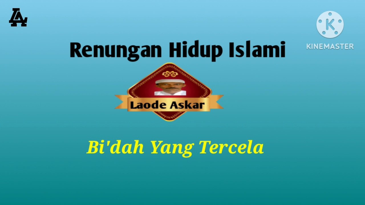 Bi'dah Yang Tercela