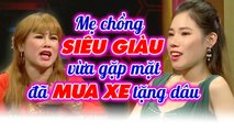 Quyền Linh TRỐ MẮT trước mẹ chồng SIÊU GIÀU mới gặp đã mua xe tặng cho con dâu _ mẹ chồng nàng dâu