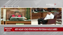 Jelang Pembacaan Vonis, Begini Ekspresi Arif Rachman Arifin!