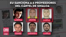 EU sanciona a seis proveedores mexicanos del Cártel de Sinaloa