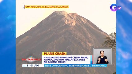 4 na sakay ng nawalang Cessna plane, natagpuang patay malapit sa crater ng Bulkang Mayon | BT