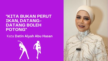 Bariatik Itu Jalan Singkat Untuk Kurus? Ini Jawapan Datin Alyah Abu Hasan