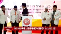 PKS Resmi Deklarasi Anies Baswedan Jadi Capres 2024