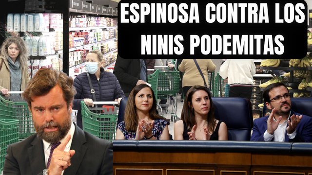 El repaso económico de Espinosa de los Monteros a los ninis podemitas: vean cómo los dueños de supermercados no se benefician de la inflación