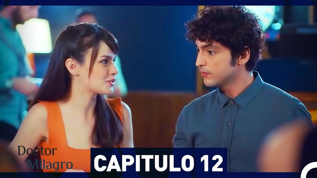 Doctor Milagro - Capítulo 12