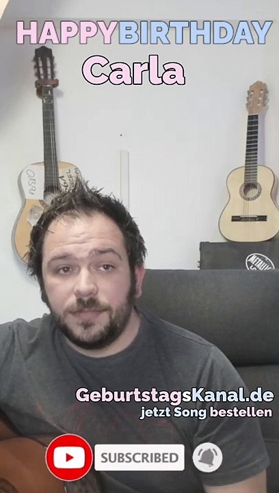 Happy Birthday, Carla! Geburtstagsgrüße an Carla