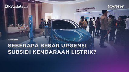 Utak Atik Subsidi Kendaraan Listrik, Seberapa Besar Urgensi Subsidi Ini