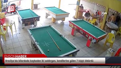 Brezilya’da bilardoda kaybeden iki saldırgan, kendilerine gülen 7 kişiyi öldürdü