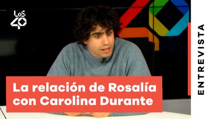¿Hay colaboración entre ROSALÍA y CAROLINA DURANTE?