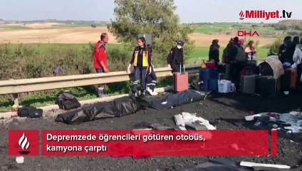 Depremzede öğrencileri götüren otobüs, kamyona çarptı: 2 ölü, 6 yaralı