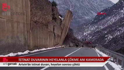 İstinat duvarının, heyelan sonrası çökme anı kamerada