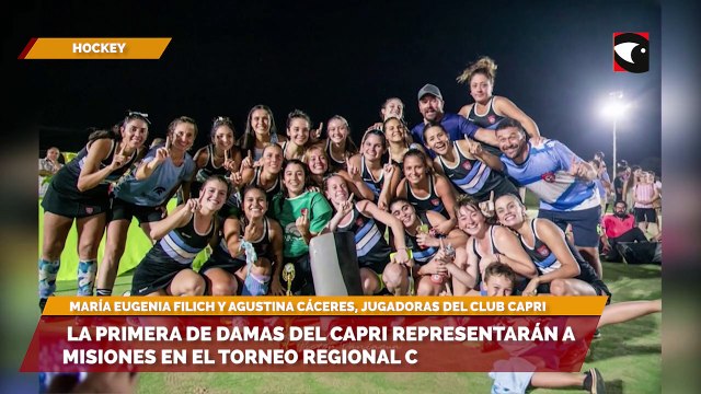 Hockey la primera de damas del Capri representarán a Misiones en el Torneo Regional C