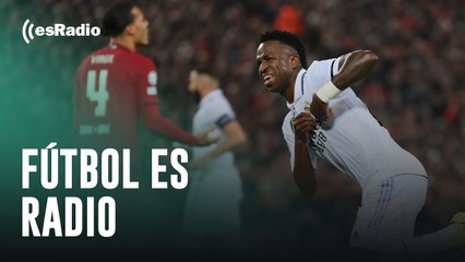 Fútbol es Radio: Conclusiones de la exhibición del Madrid en Anfield