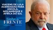 Lula pretende reaproximar governo brasileiro com países da África; bancada opina | LINHA DE FRENTE