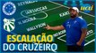 Cruzeiro X Caldense: Hugão escala time de Pezzolano