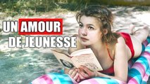 Un Amour de Jeunesse | Film Complet en Français | Comédie Dramatique