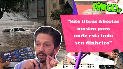 RICARDO NUNES FALA SOBRE PREÇO DO IPTU E SOLUÇÃO PARA ALAGAMENTO EM SP