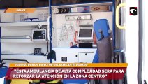 “Esta ambulancia de alta complejidad será para reforzar la atención en la zona centro”