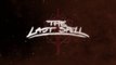The Last Spell - Bande-annonce date de sortie 1.0