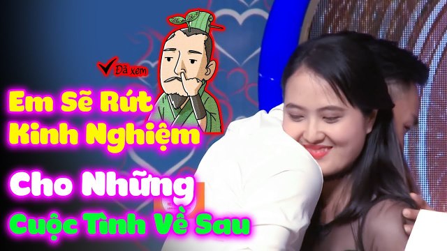 Những Cuộc Tình Sau Em Sẽ Rút Kinh Nghiệm, Em Còn Muốn Yêu Thêm Bao Nhiêu Người Nữa HẸN HÒ HAY NHẤT