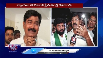 PG Student Preethi Case_ Face To Face Father Narender About Preethi Health Condition _ V6 News