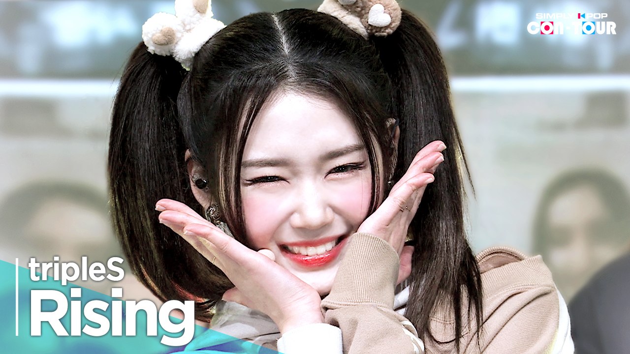 [Simply K-Pop CON-TOUR] tripleS(트리플에스) - ‘Rising’_ Ep.557 | [4K]