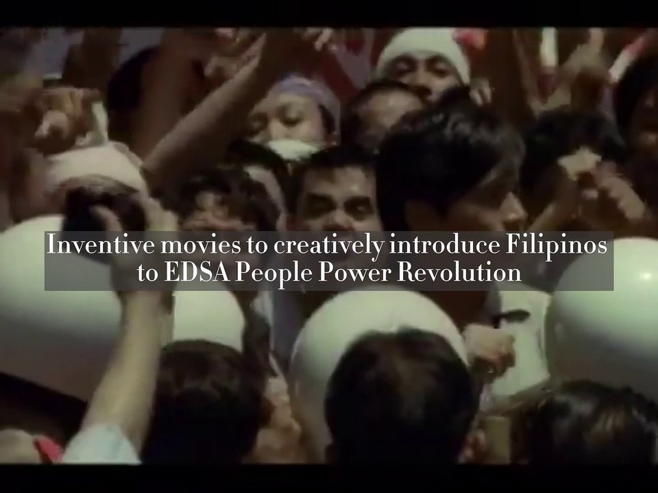Movies to watch to creatively introduce Filipinos to EDSA People Power Revolution