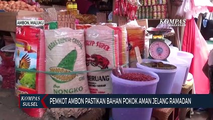 Pemkot Ambon Pastikan Bahan Pokok Aman Jelang Ramadan
