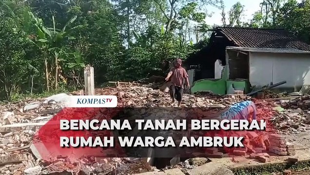 Bencana Tanah Bergerak, Rumah Warga Rata Dengan Tanah