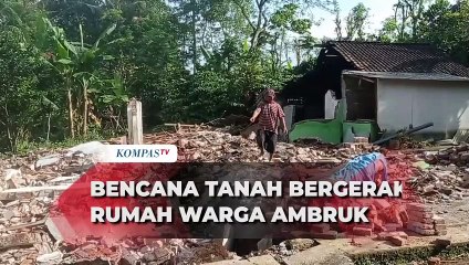 Bencana Tanah Bergerak, Rumah Warga Rata Dengan Tanah