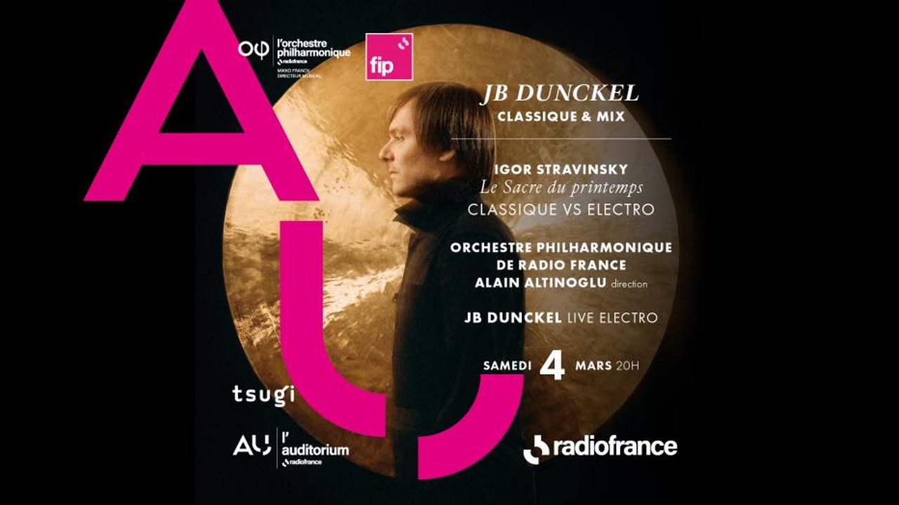 Classique & Mix: Le sacre du printemps - Igor Stravinsky / JB Dunckel