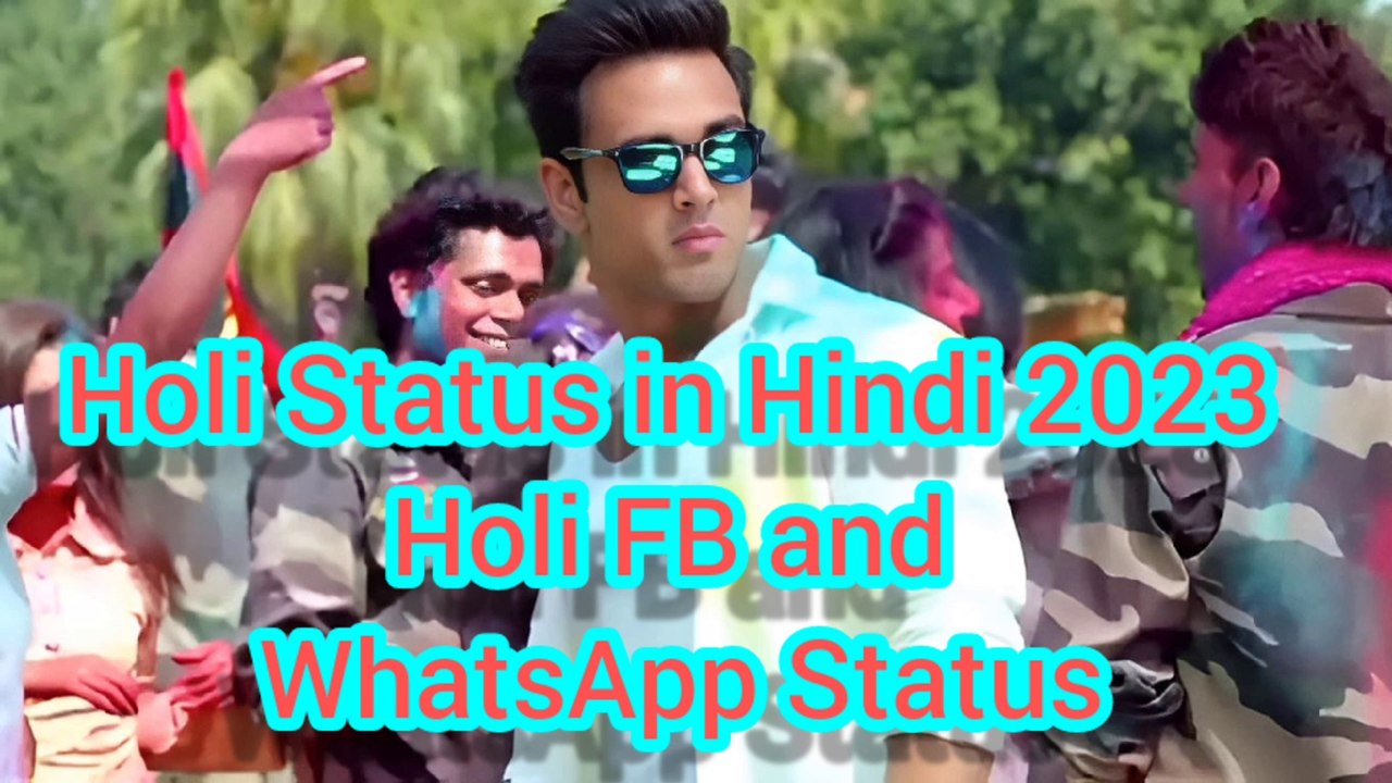 Holi Status in Hindi 2023 Holi FB and WhatsApp Status video Dailymotion