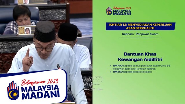 Budget 2023: Civil servants to get RM700 in Hari Raya Aidilfitri aid