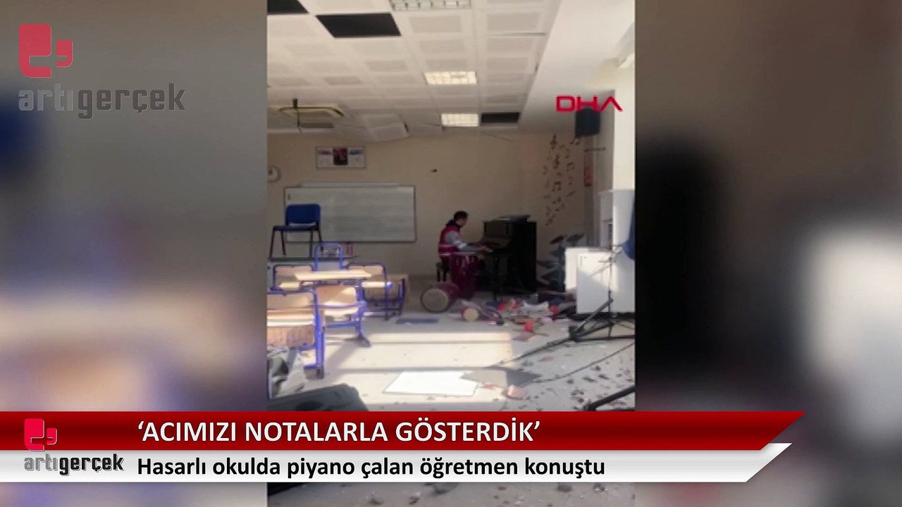 Hasarlı okulda piyano çalan öğretmen: Acımızı notalarla gösterdik