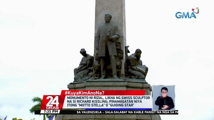 Monumento ni Rizal, likha ng Swiss sculptor na si Richard Kissling; pinamagatan niya itong "Motto Stella" o "Guiding Star" | 24 Oras