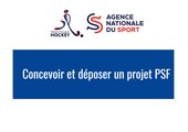 PSF 2023 Comment concevoir et déposer un projet PSF