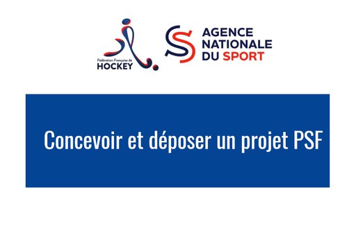 PSF 2023 Comment concevoir et déposer un projet PSF