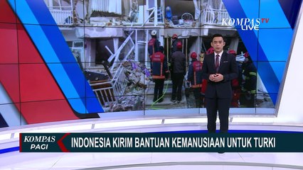 Indonesia Kirim Bantuan Kemanusiaan Gelombang Keempat untuk Korban Gempa Turki