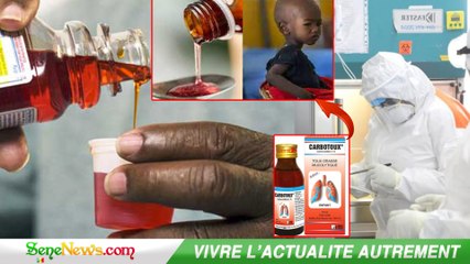 Qu’est-ce que le Carbotoux, le sirop désormais retiré de la vente au Sénégal ?