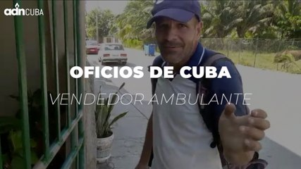 Oficios de Cuba. Vendedor ambulante.