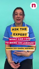 Ask the expert ... 'What can I do to bring on labour?'