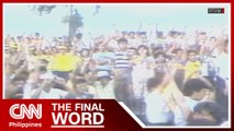 PH to mark first EDSA anniversary under Marcos Jr. presidency | The Final Word