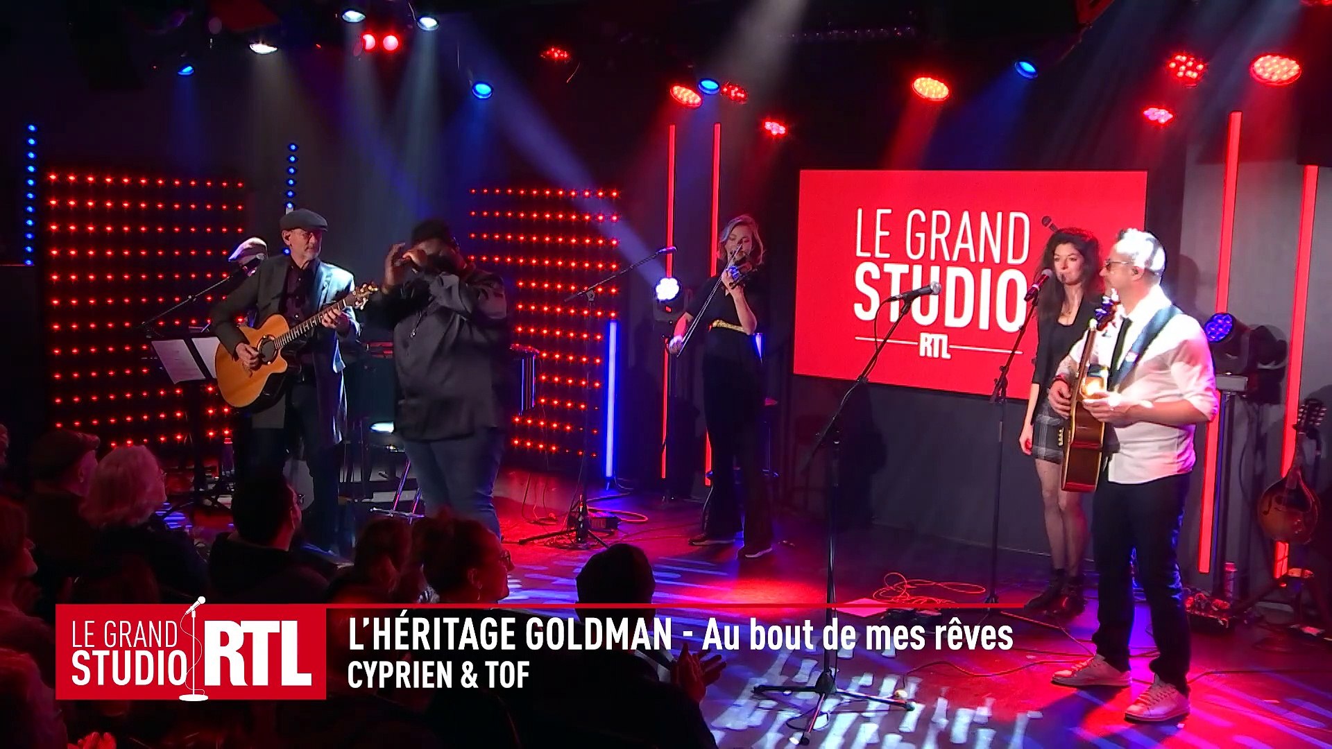 L'héritage Goldman avec Cyprien & Tof - Au bout de mes rêves (Live) - Le  Grand Studio RTL - Vidéo Dailymotion